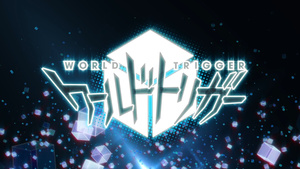 World Trigger